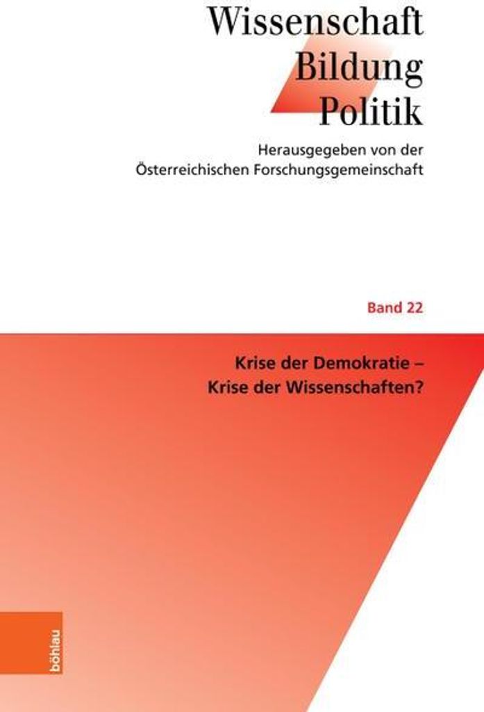 Krise der Demokratie - Krise der Wissenschaften?