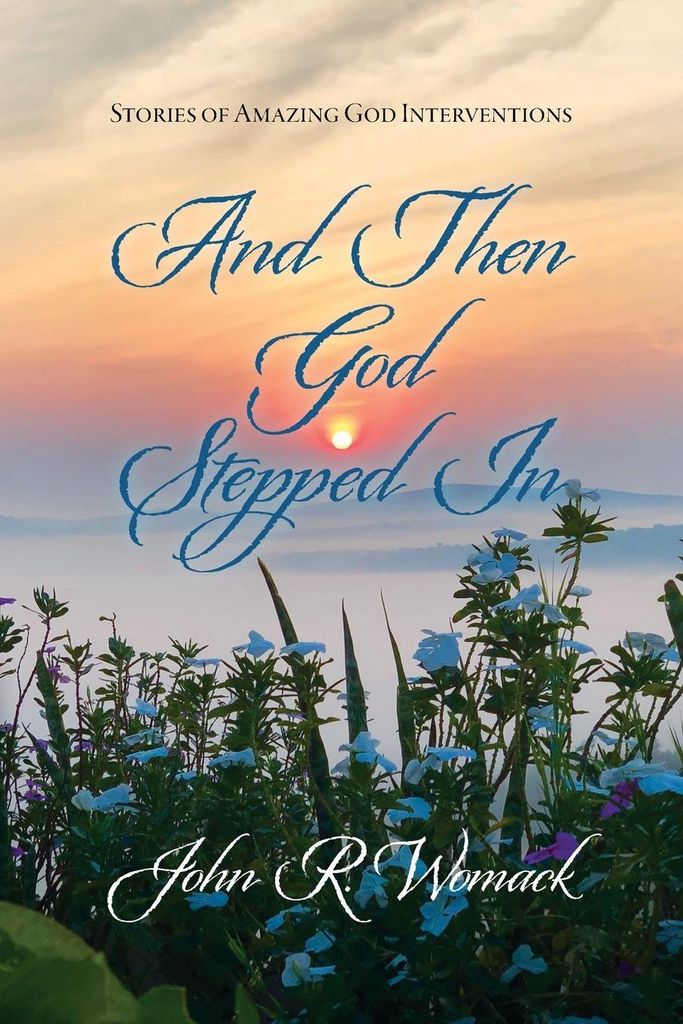 And Then God Stepped In