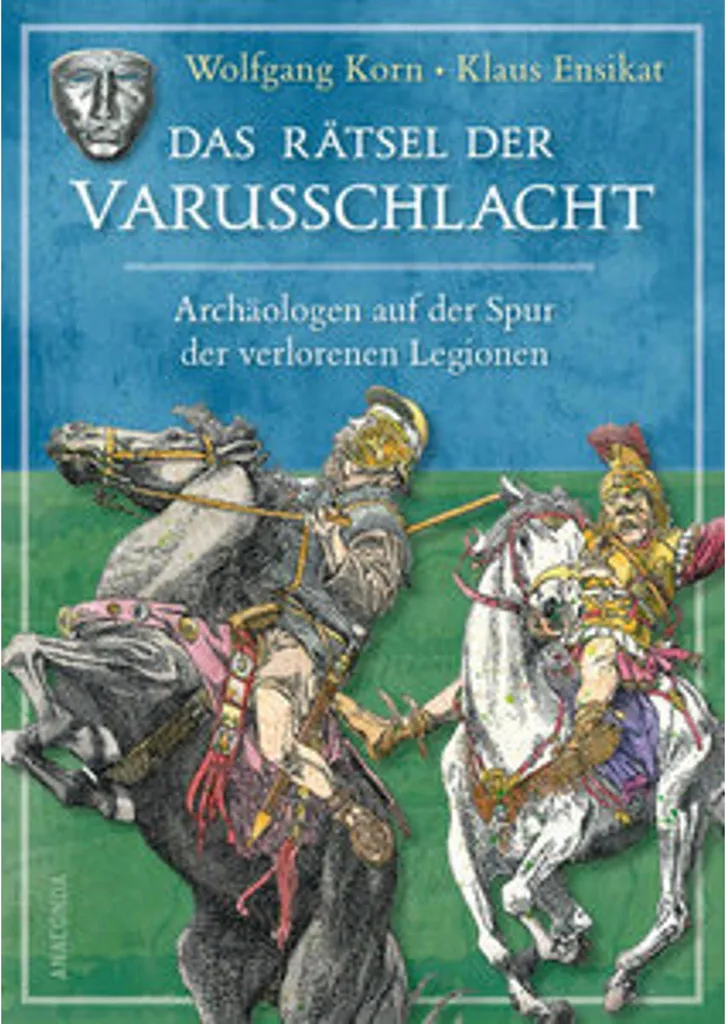 Étude sur la Bataille de Varus : Das Rätsel der Varusschlacht Livre