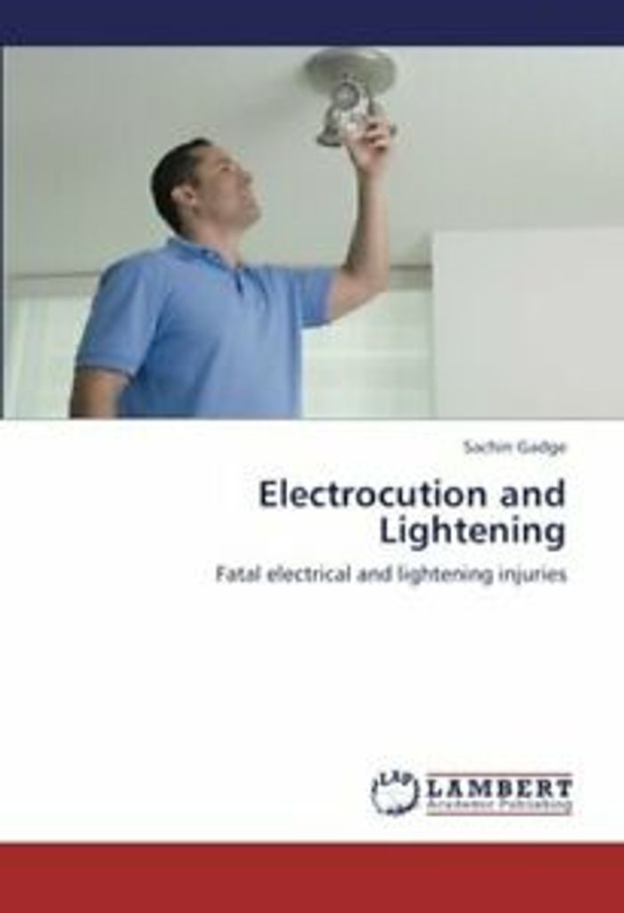 Gadge, S: Electrocution and Lightening
