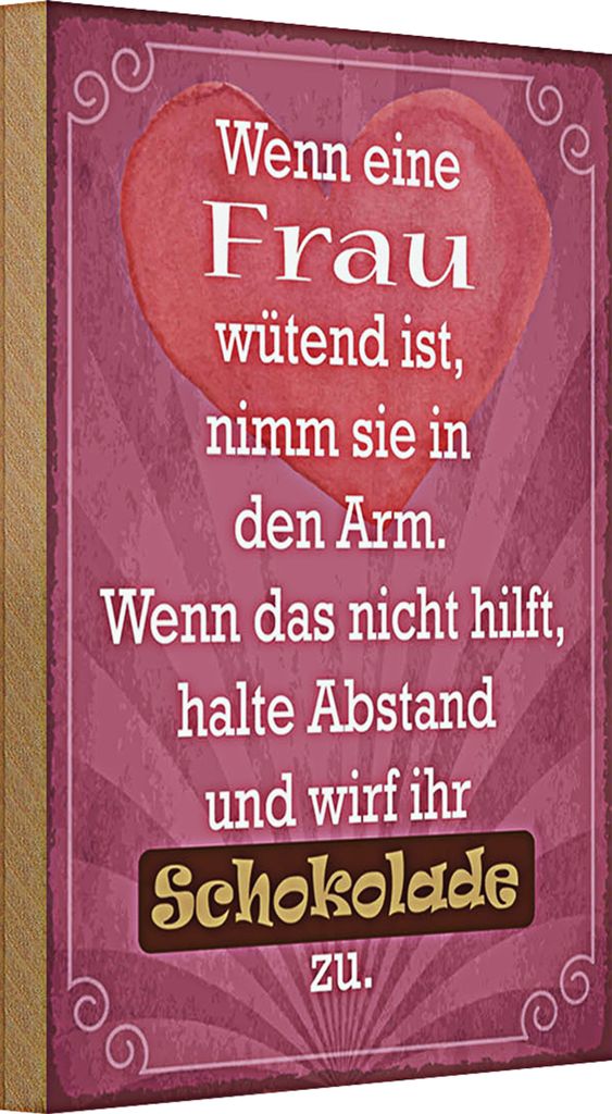 Holzschild Spruch 20x30cm wenn Frau wütend wirf Schokolade Produktbild 
