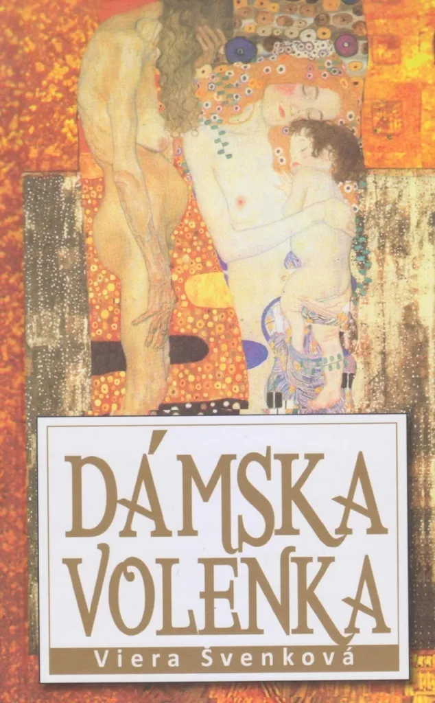 Dámska volenka Viera Švenková - Récit Psychologique Édition Collector