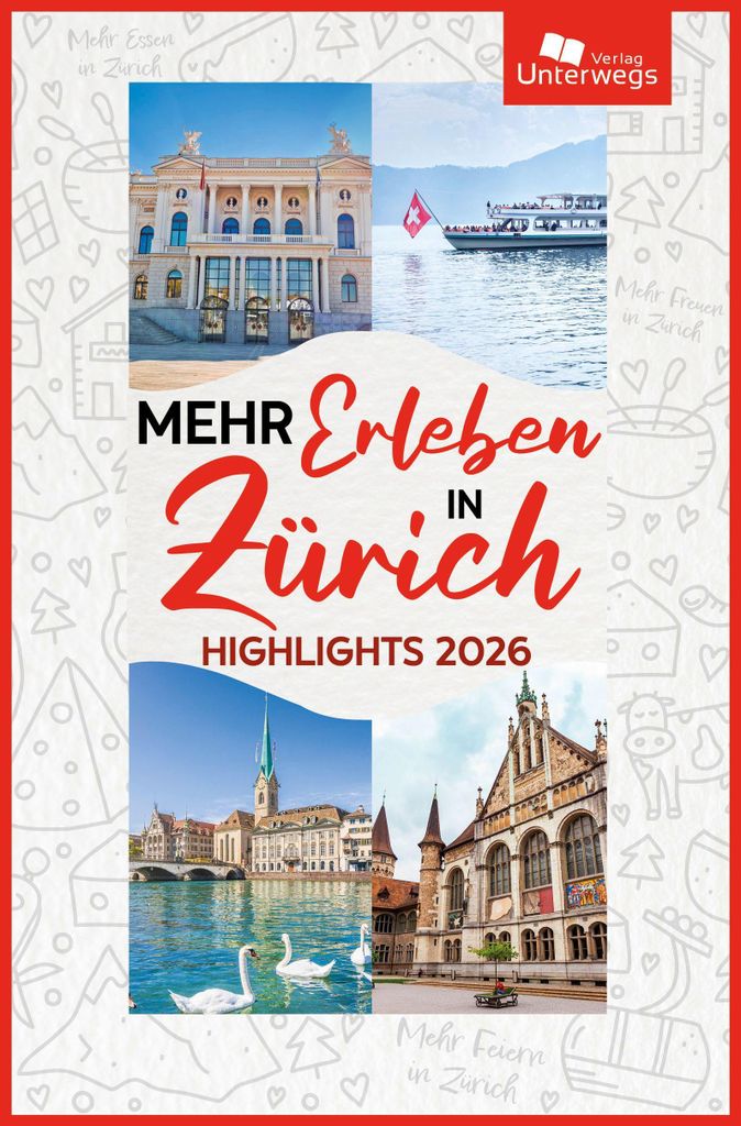 Mehr Erleben in Zürich
