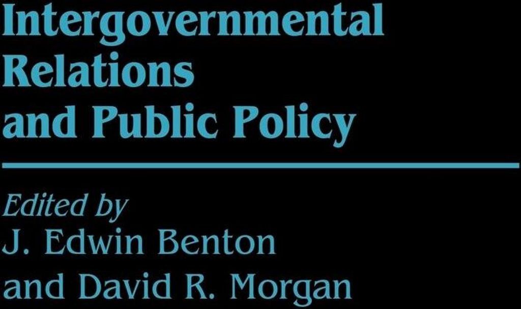 Intergovernmental Relations and Public Policy