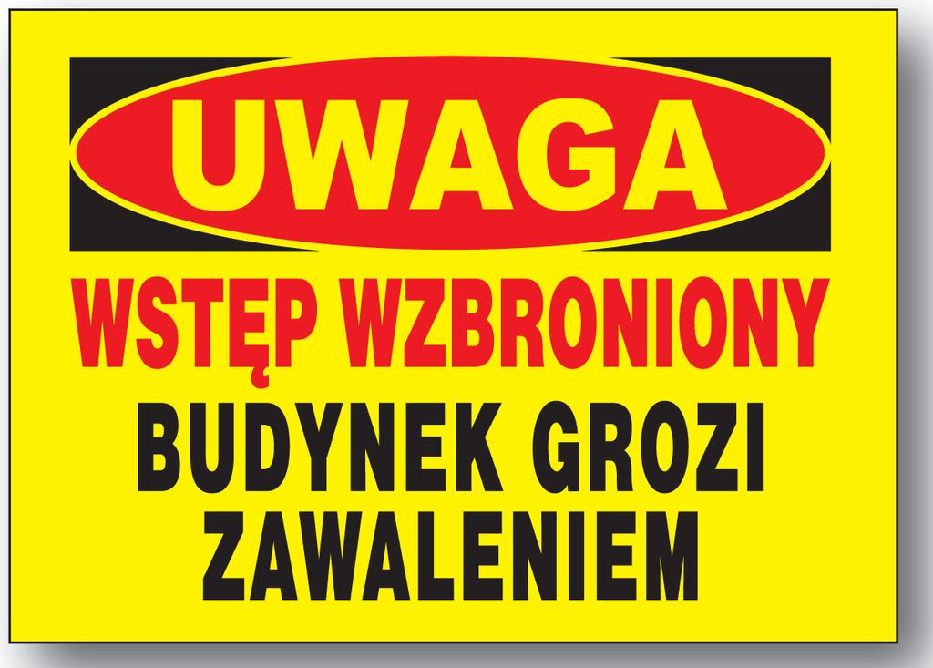 BTO-57 Bauschild GEBÄUDE IST EINSTURZGEFAHR