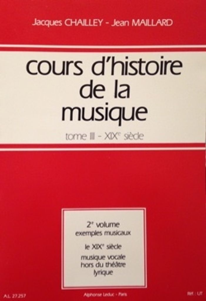 Chailley J. Cours D'Histoire De La Musique Tome 3 Volume 2:Exemples Musicaux