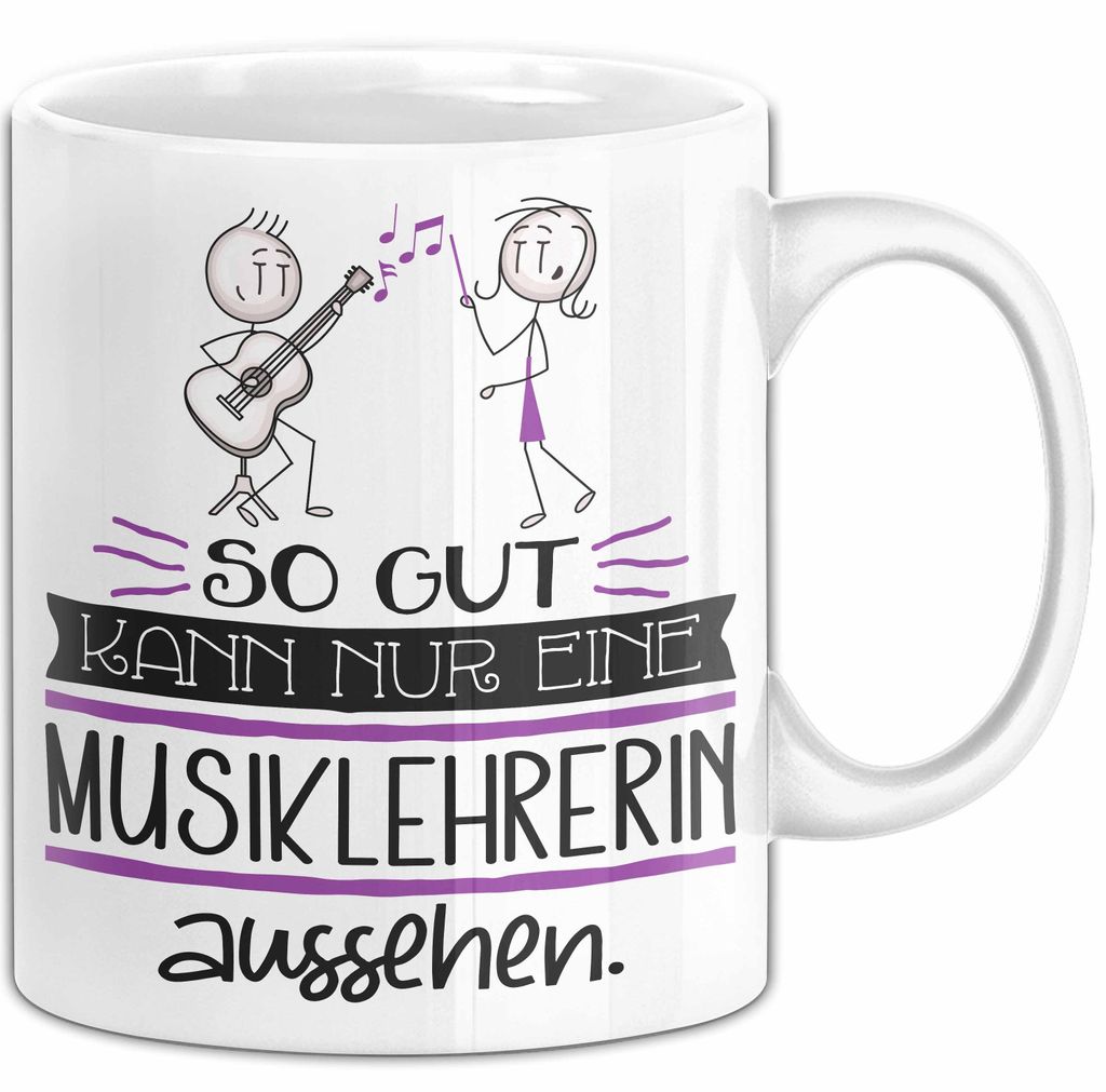 Musiklehrerin Geschenk Tasse So Gut Kann Nur Eine Musiklehrerin Aussehen Geschenkidee Geburtstag Weihnachten Lustig (Weiß)