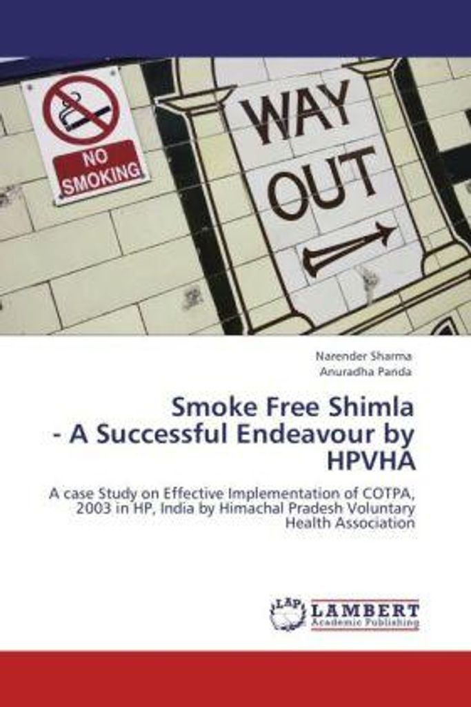 SHARMA, N: Smoke Free Shimla - A Successful Endeavour by HPV