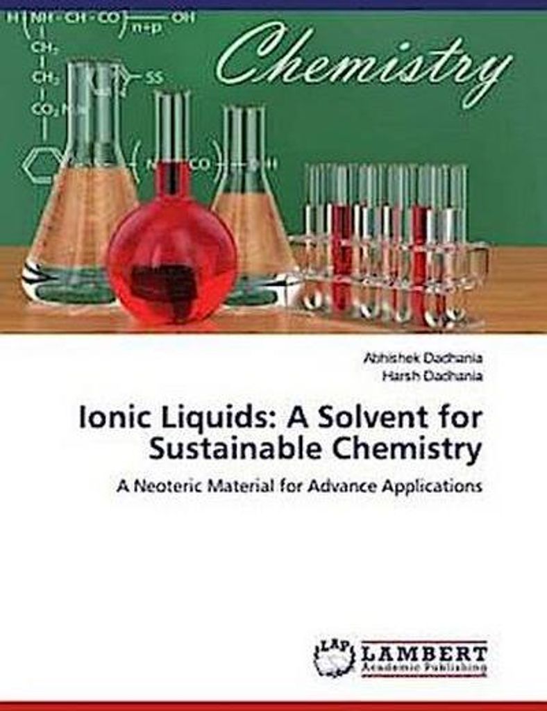 Ionic Liquids: A Solvent for Sustainable Chemistry