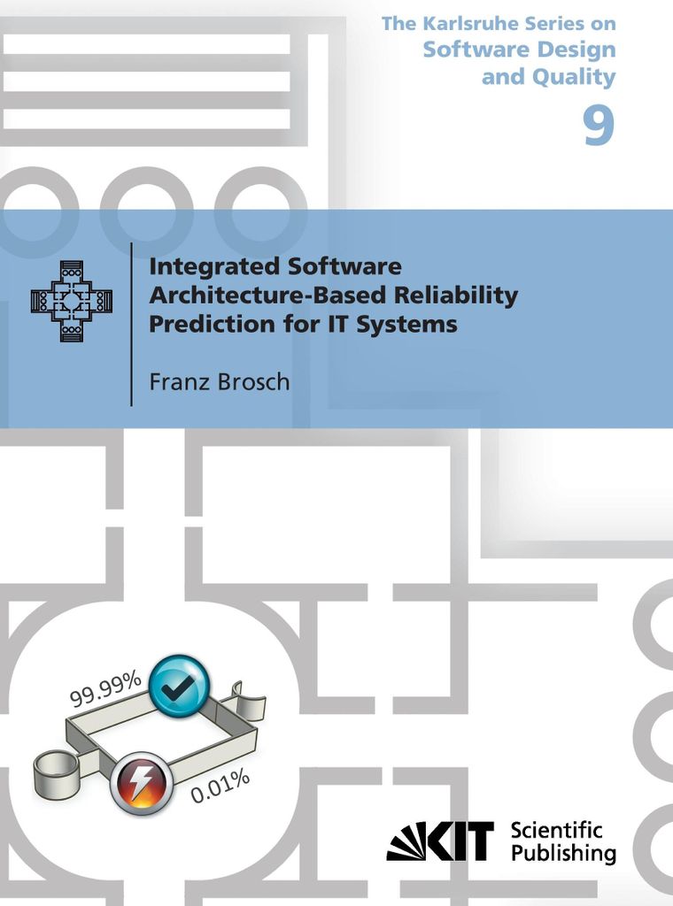 Integrated Software Architecture-Based Reliability Prediction for IT Systems