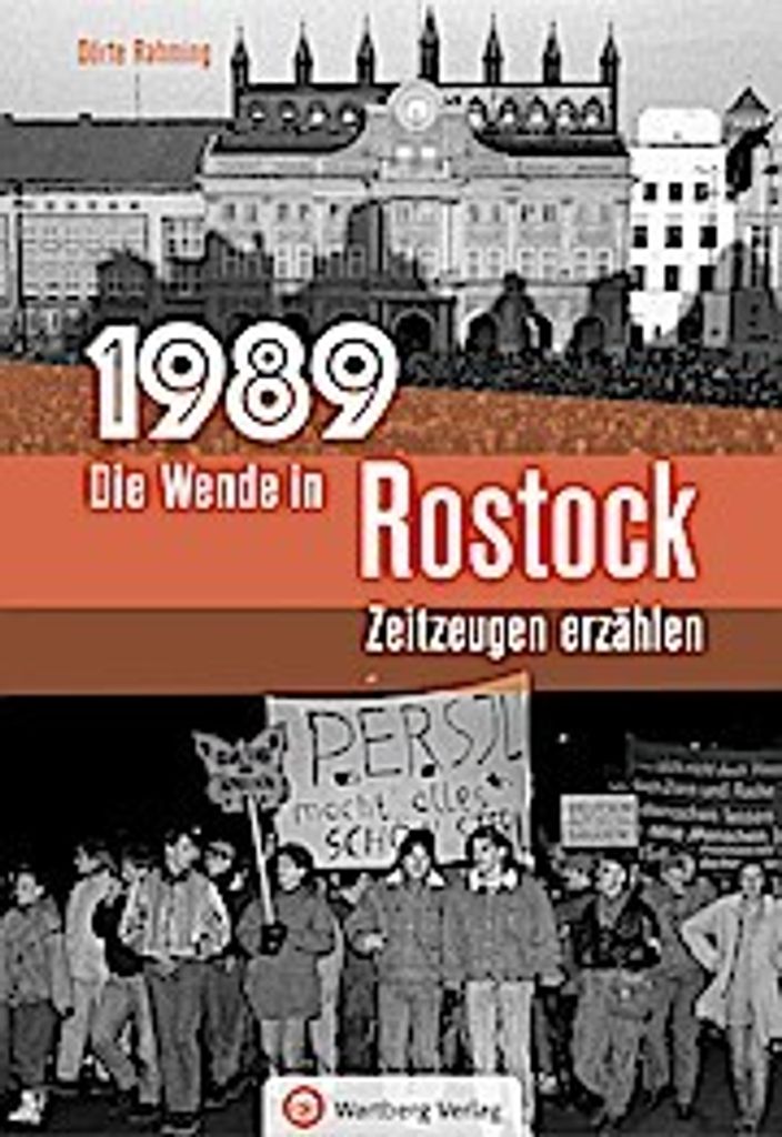 1989 - Die Wende in Rostock