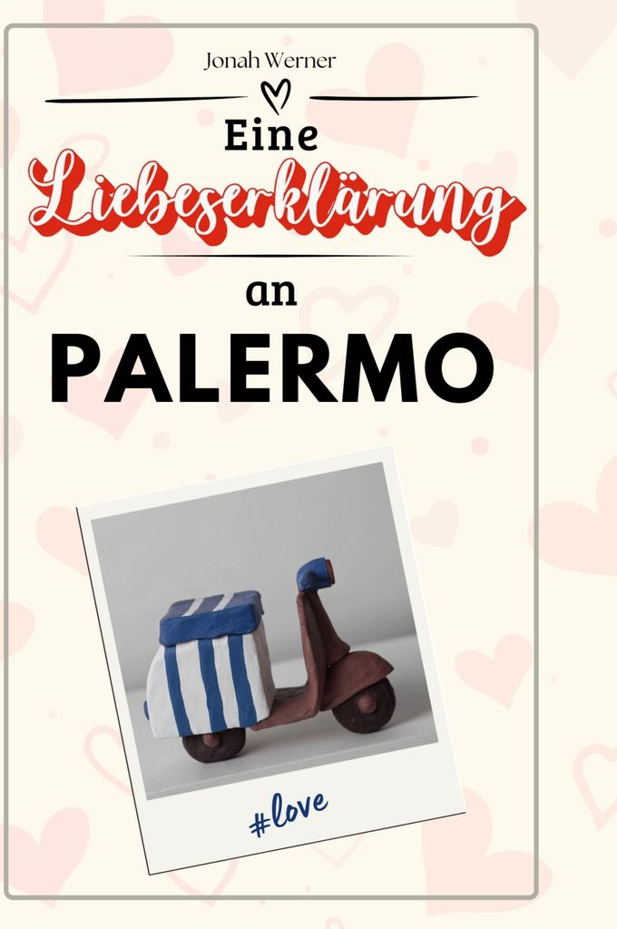 Eine Liebeserklärung an Palermo