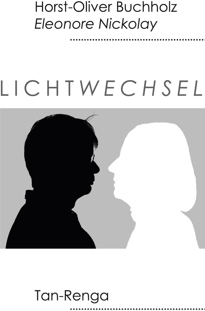 Lichtwechsel (Tan - Renga)