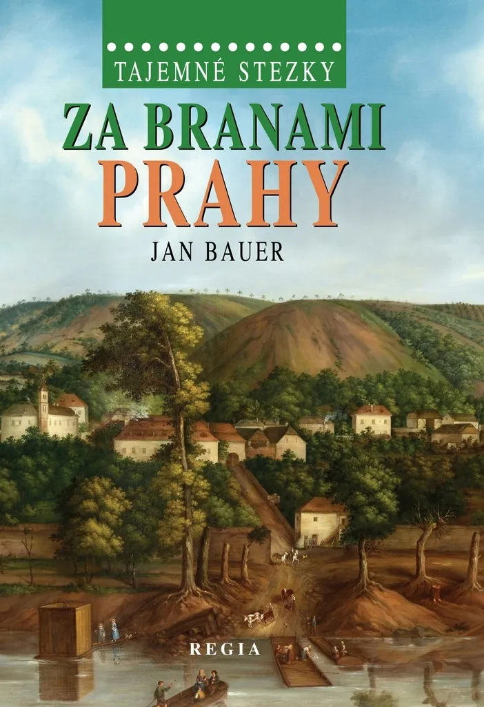 Guide Tajemné stezky Jan Bauer : Pour Découvrir les Mystères de Prague