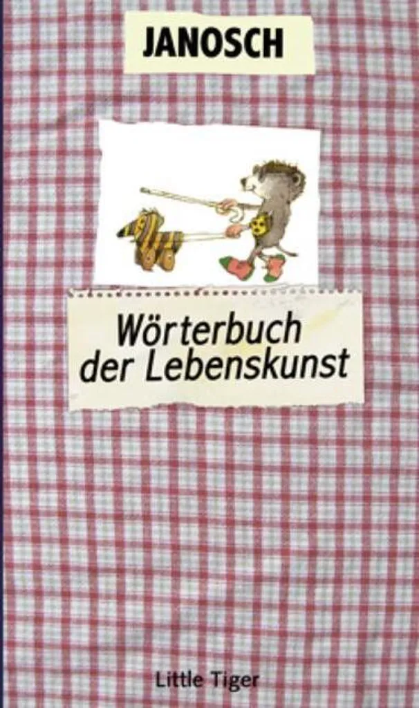Das Wörterbuch der Lebenskunst : Solution contre le stress quotidien
