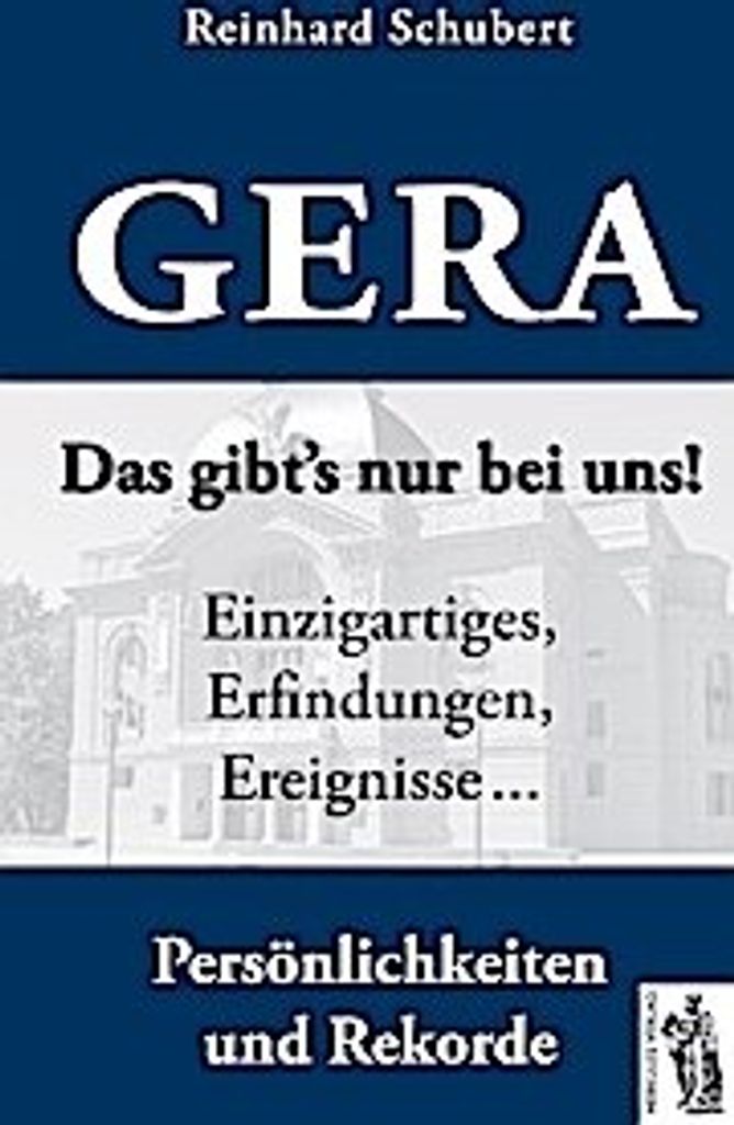 Gera - Das gibts nur bei uns!