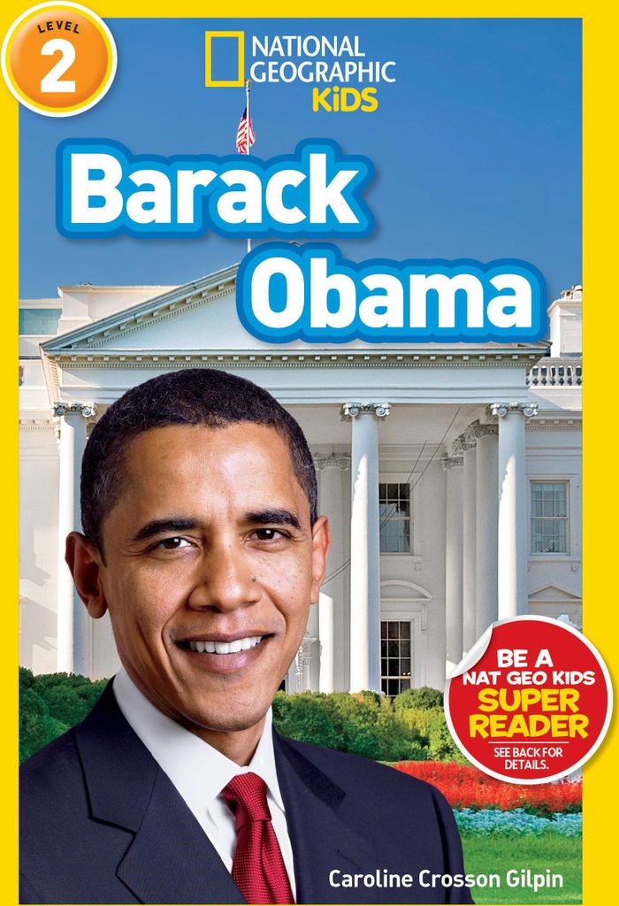 Barack Obama (National Geographic Kids Readers, Level 2)
