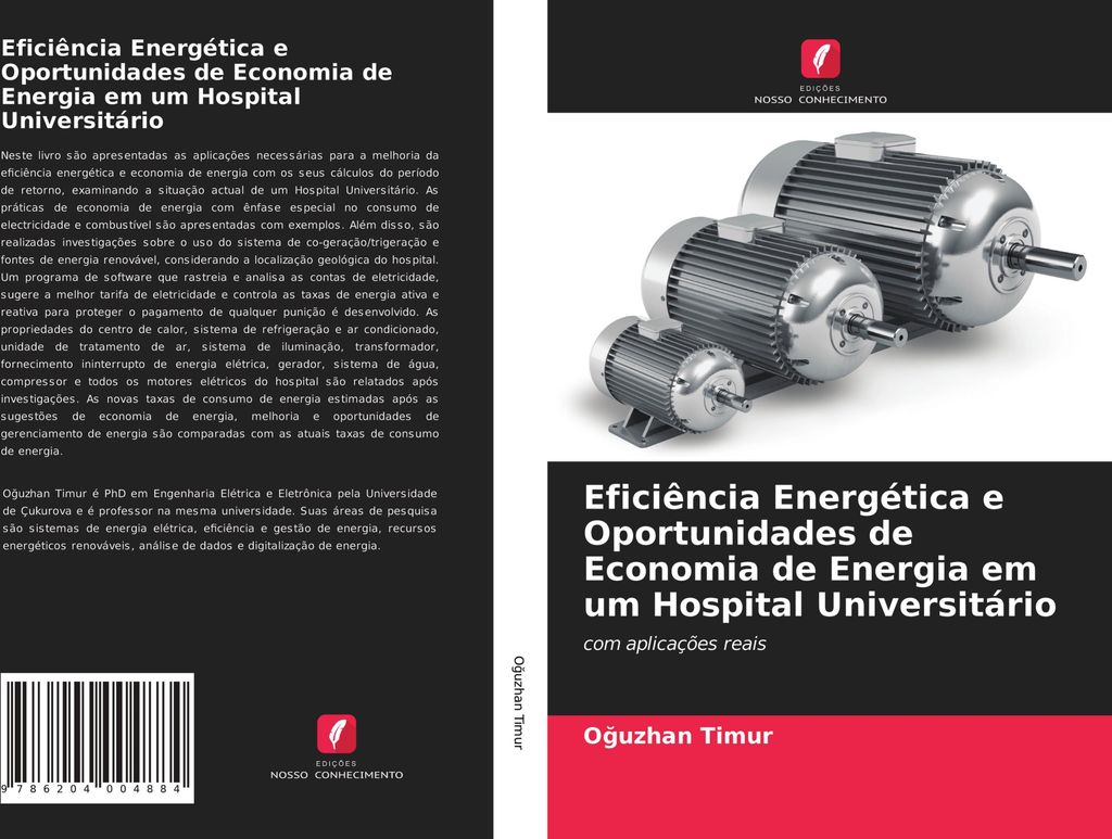 Eficiência Energética e Oportunidades de Economia de Energia em um Hospital Universitário