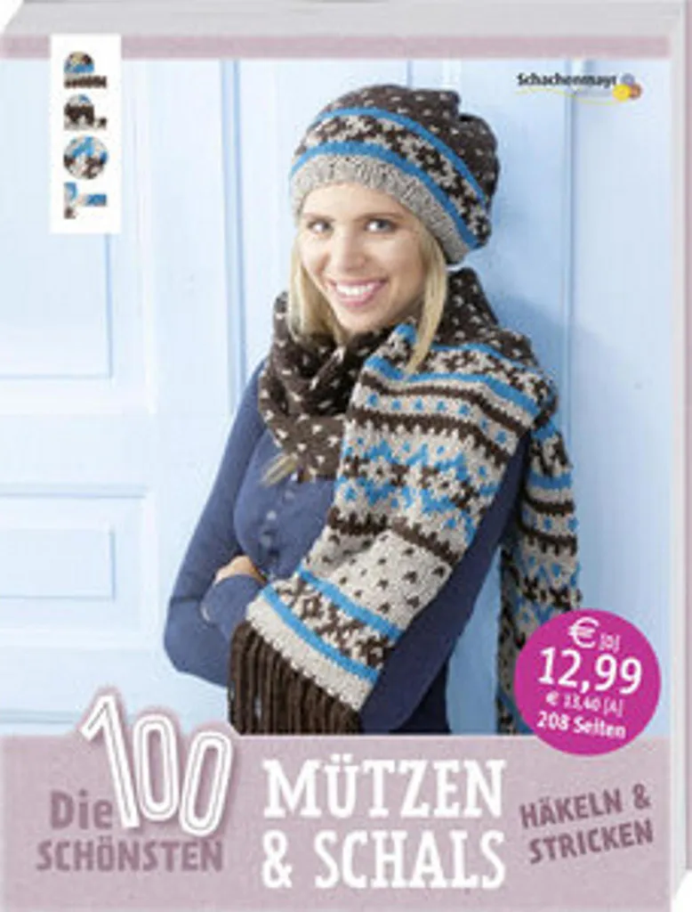Die 100 schönsten Mützen & Schals : 100 patrons de bonnets tricotés main