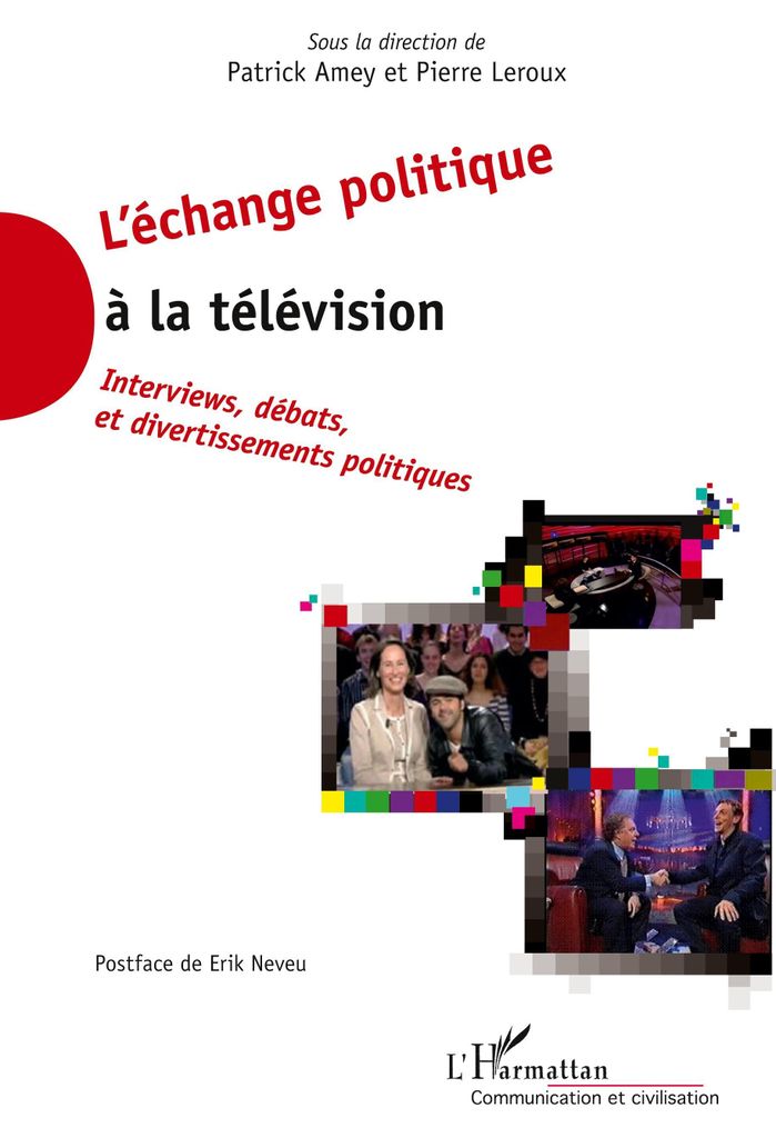 L'échange politique à la télévision