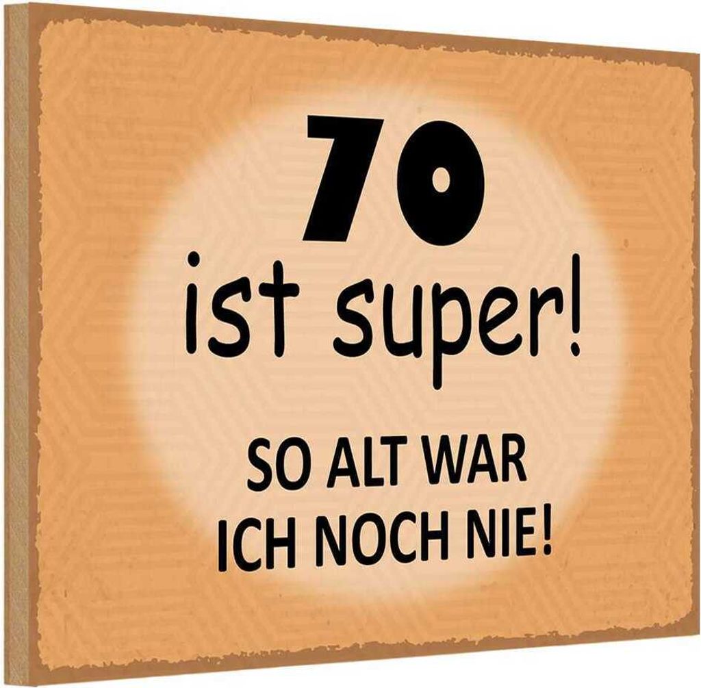 vianmo Holzschild 12x18 cm 70 ist super so alt ich noch nie