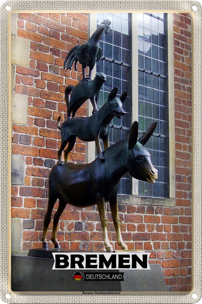 Blechschild Städte Deutschland Bremer Stadtmusikanten20x30cm