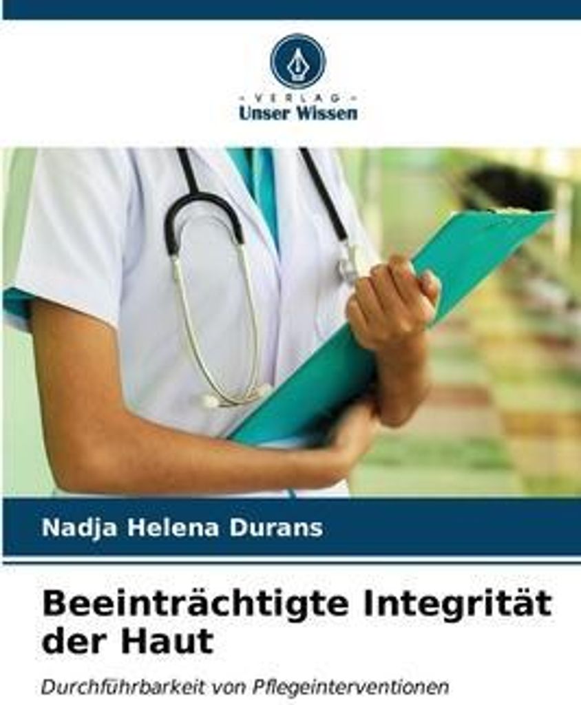 Beeinträchtigte Integrität der Haut