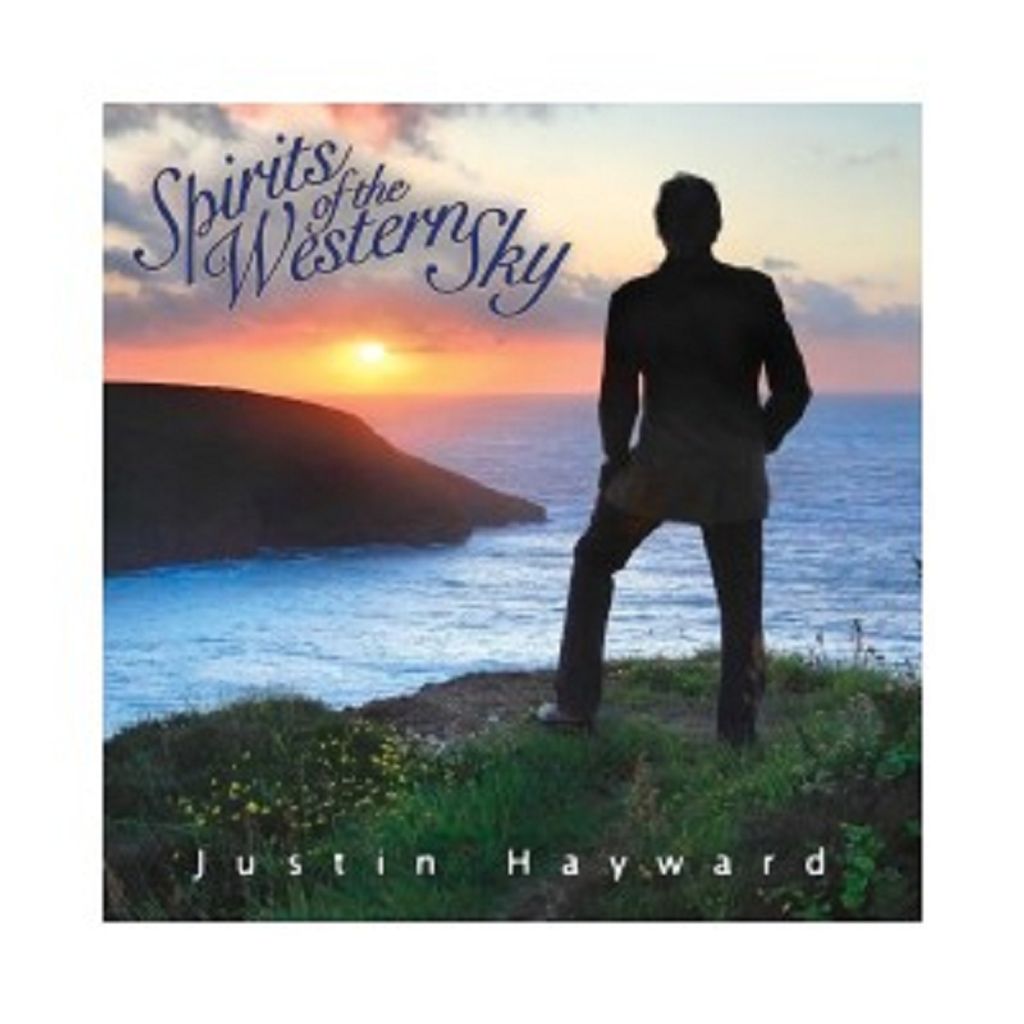 Hayward,Justin-Spirits Of The Western Sky