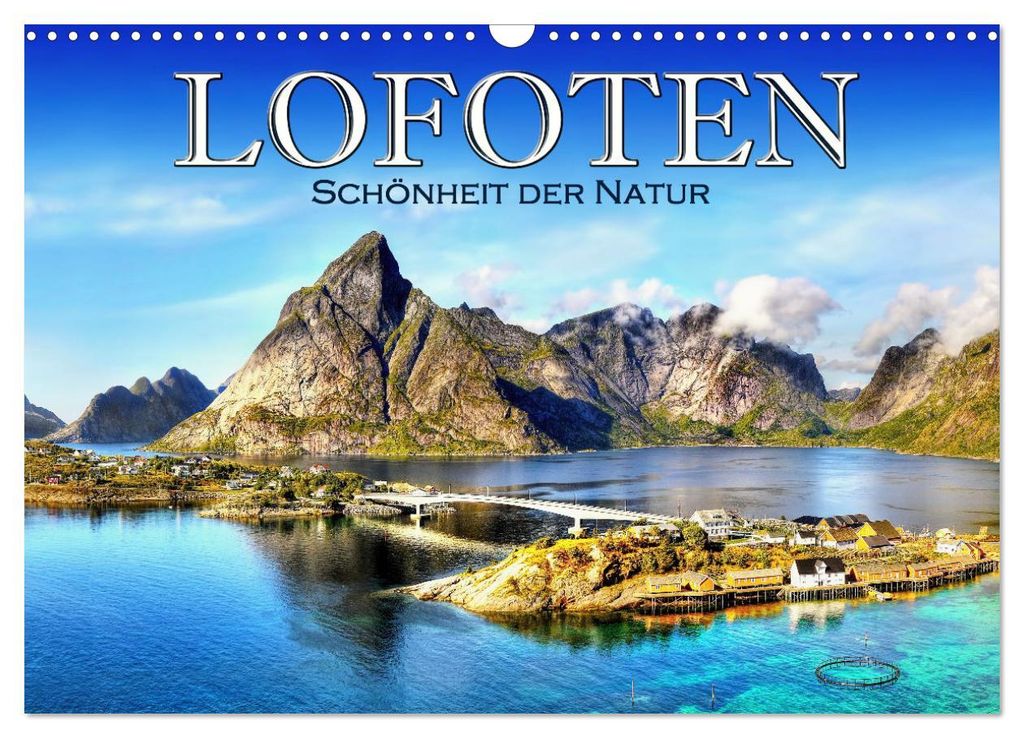 Lofoten, Schönheit der Natur (Wandkalender 2027 DIN A3 quer), CALVENDO Monatskalender