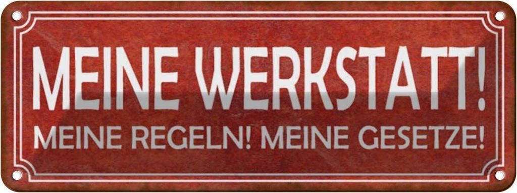 vianmo Blechschild 10x27 cm meine Werkstatt Regeln Gesetze Auto Garage