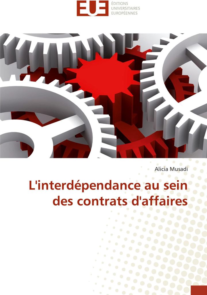 L'interdépendance au sein des contrats d'affaires