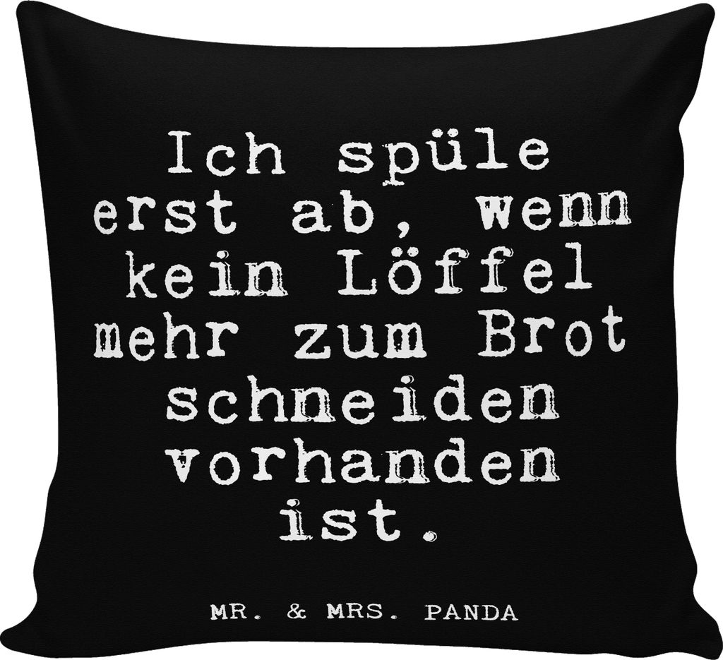 Mr. & Mrs. Panda Kissen 40x40 Ich spüle erst ab,... - Schwarz - Geschenk, erste eigene Wohnung, kuschelkissen, Dekokissen Sofa, Sofakissen, bester...