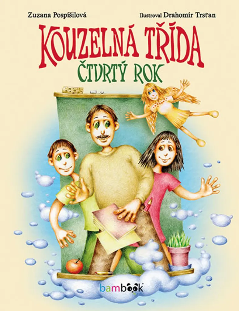 Livre de littérature jeunesse Kouzelná třída tome 4 récit féerique