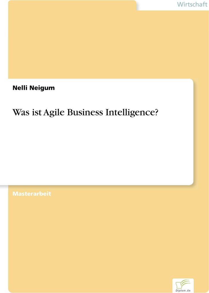 Was ist Agile Business Intelligence?