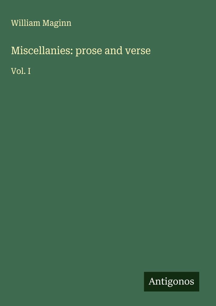 Miszellen: Prosa und Verse