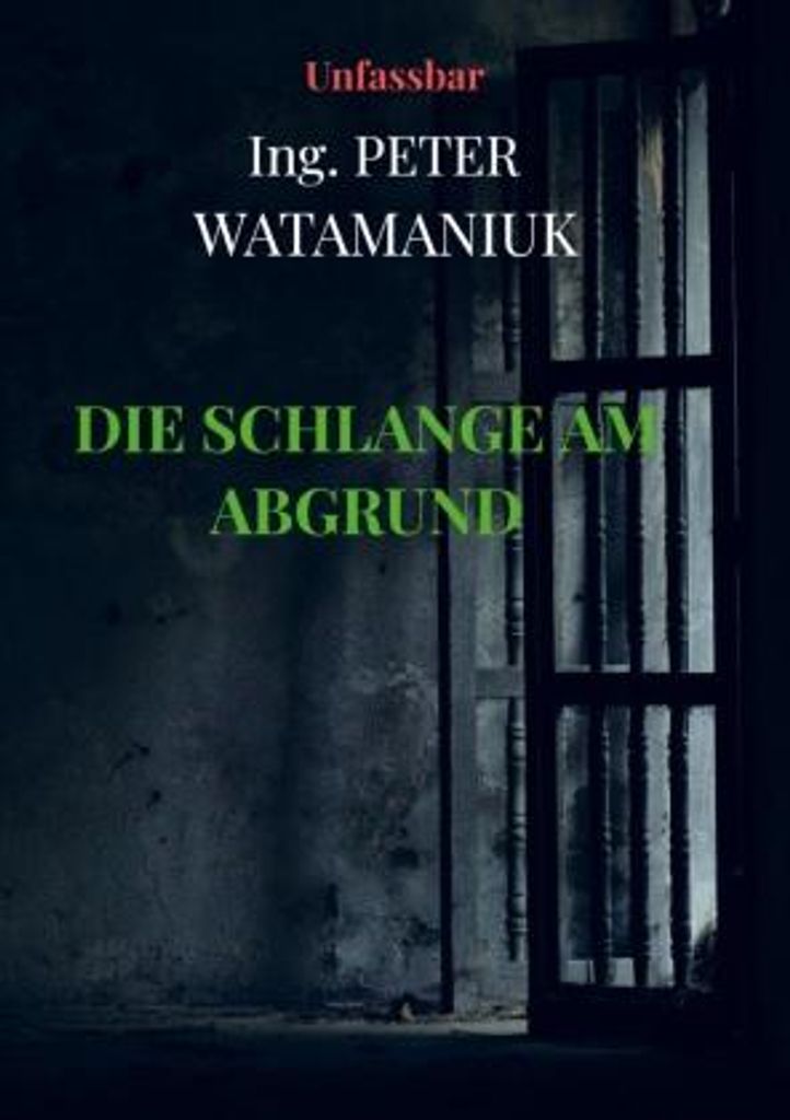 Die Schlange am Abgrund