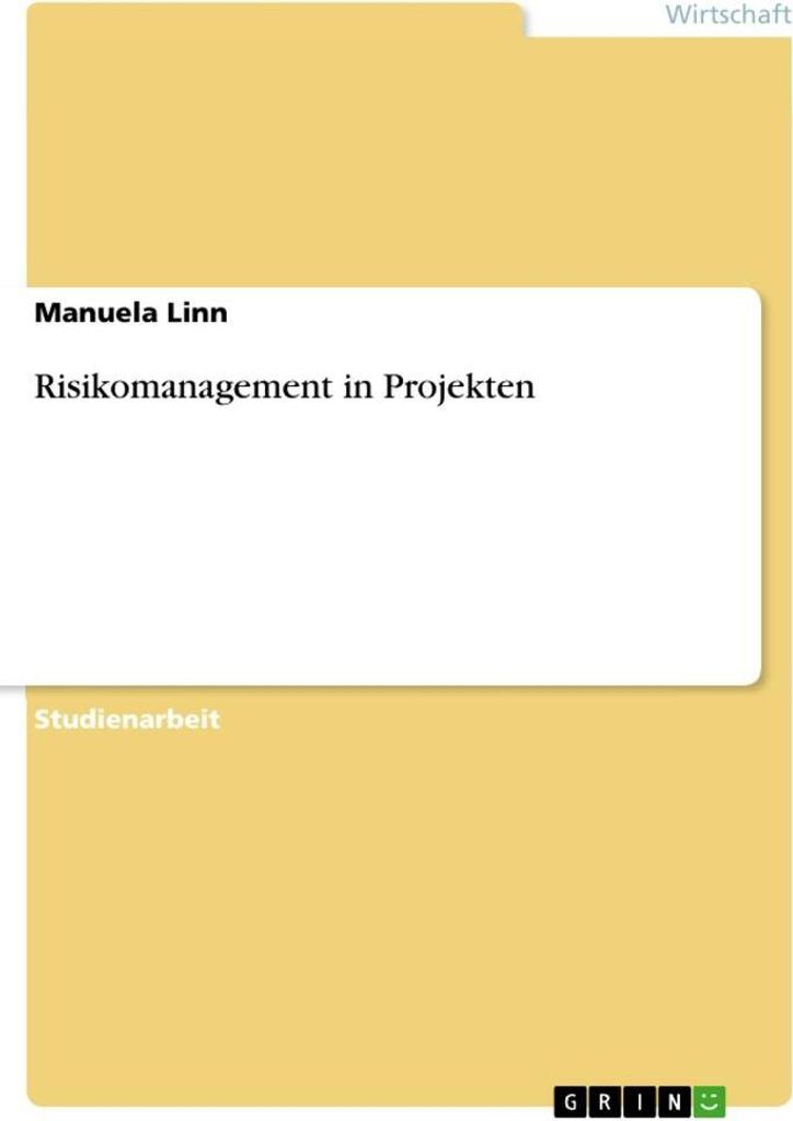 Risikomanagement in Projekten