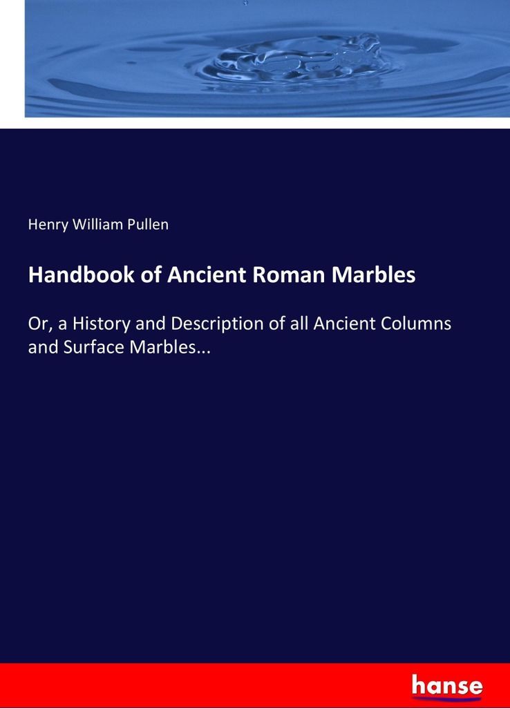 Handbook of Ancient Roman Marbles