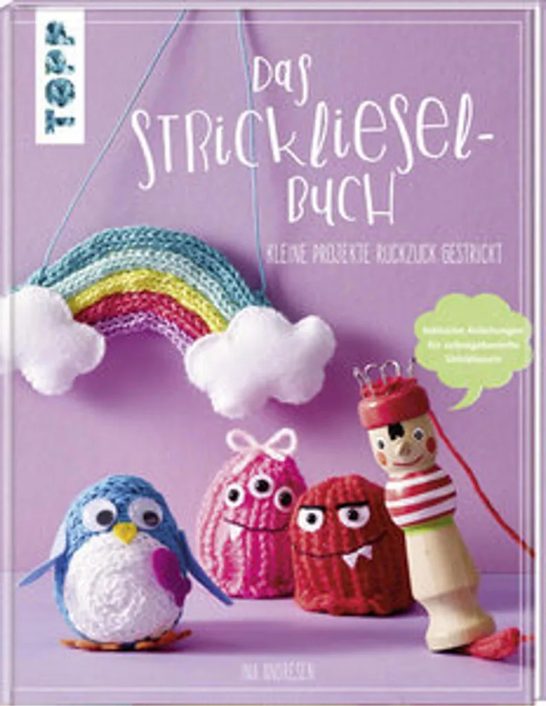 Réussir ses projets tricototin grâce au livre Das Strickliesel-Buch