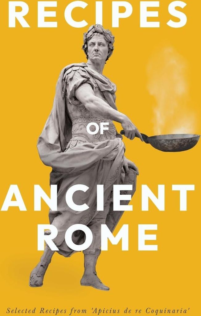 Recipes of Ancient Rome