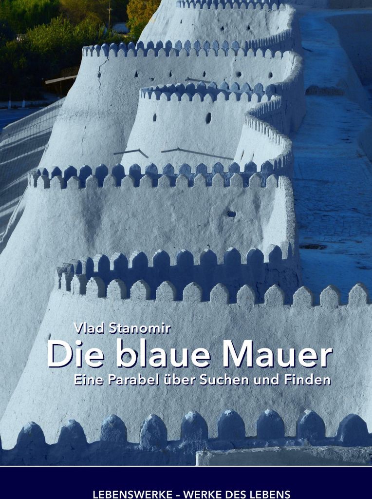 Die blaue Mauer