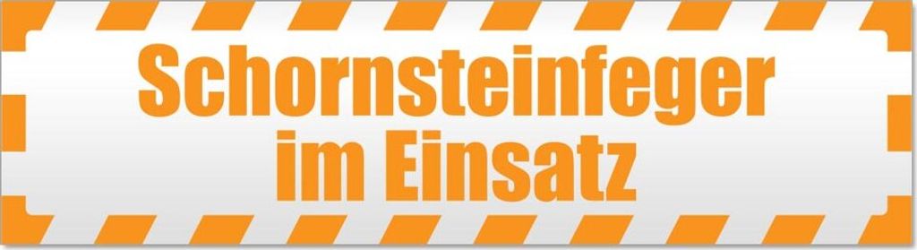 Schornsteinfeger Einsatz gestreift Magnetschild Schild magnetisch