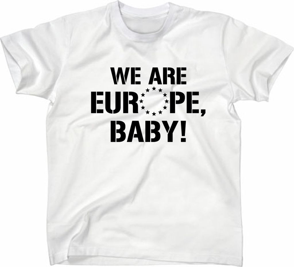 Styletex23 T-Shirt We are Europe Baby, weiss, XXL