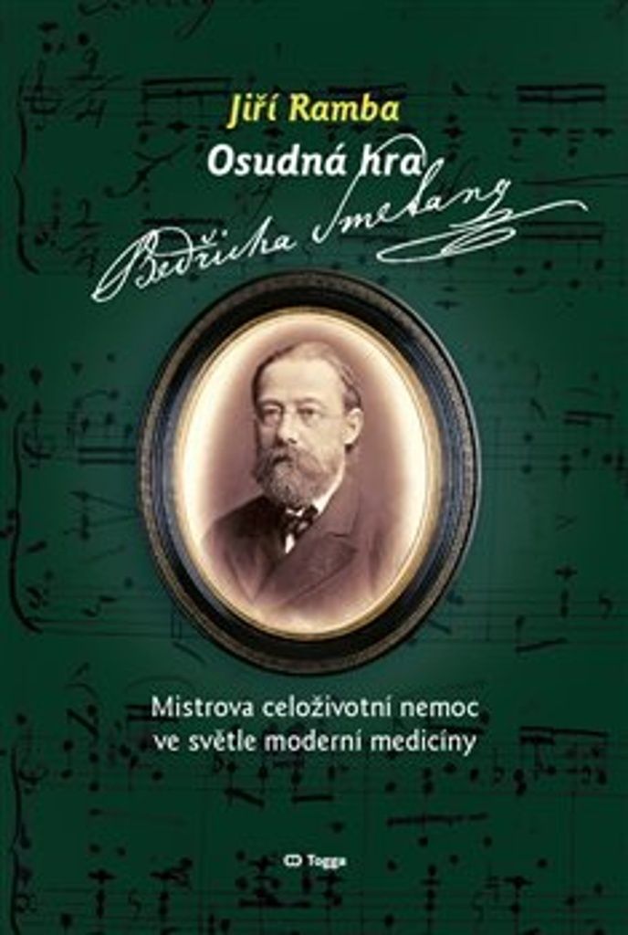 Osudná hra Bedřicha Smetany | Jiří Ramba
