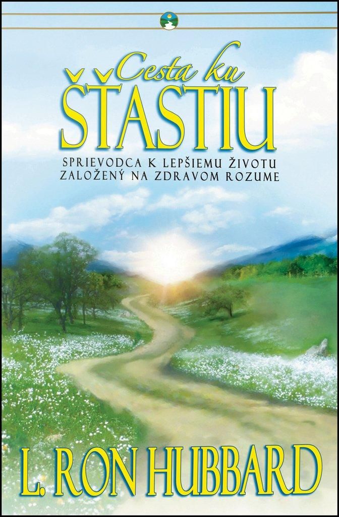 Cesta ku šťastiu | L. Ron Hubbard