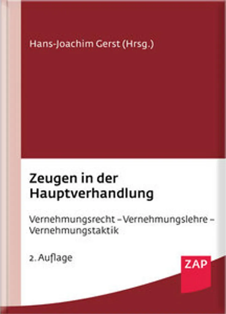 Zeugen in der Hauptverhandlung : Guide de Procédure Pénale Allemande