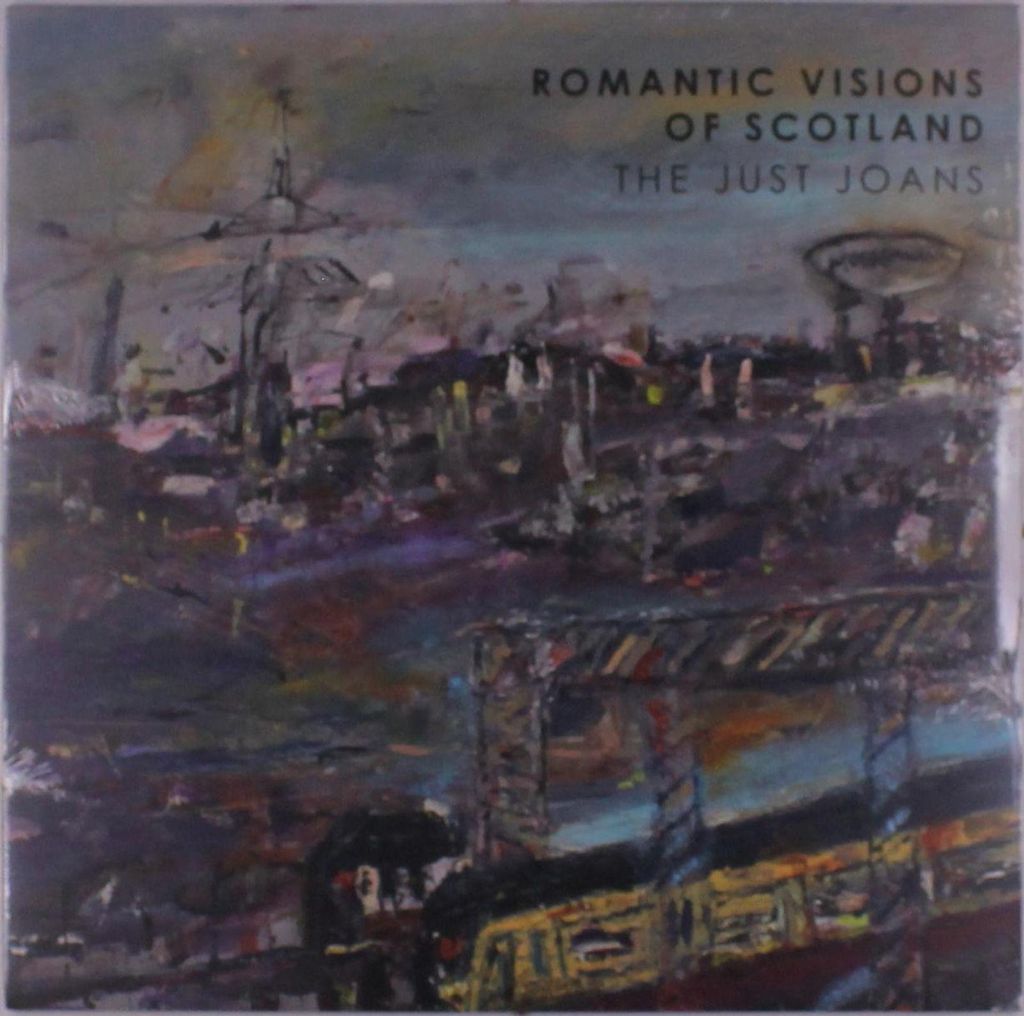 The Just Joans: Romantic Visions Of Scotland