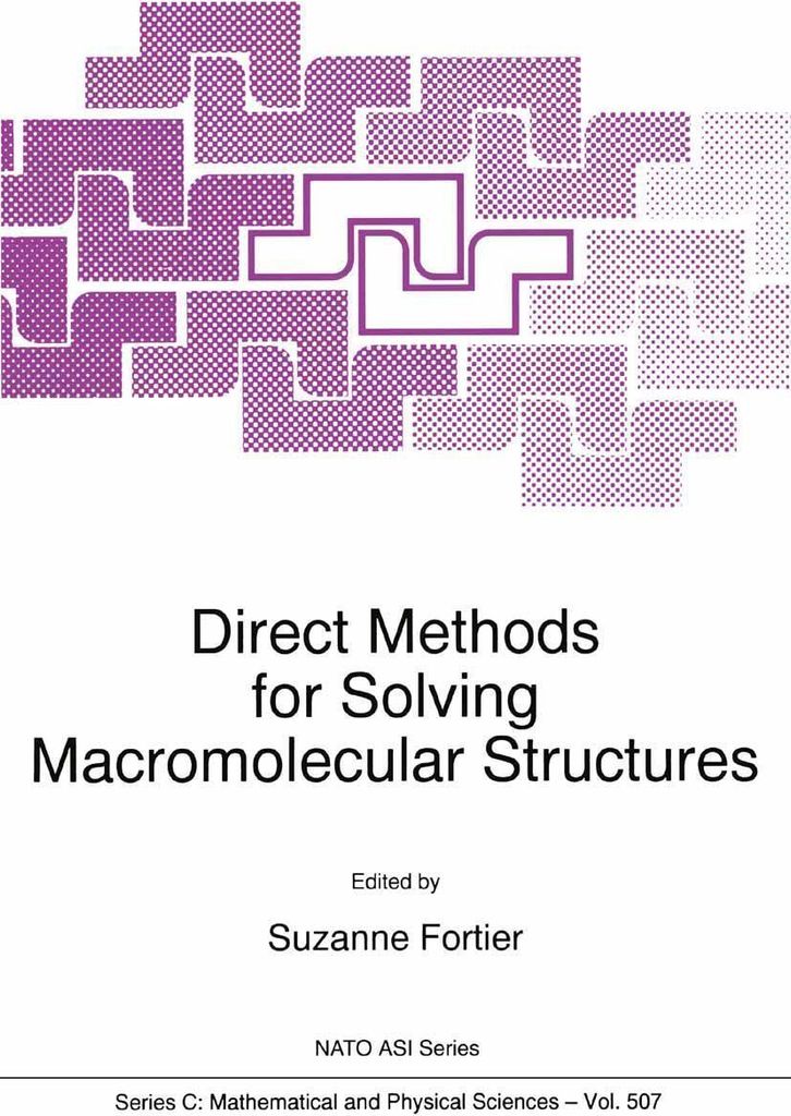 Direct Methods for Solving Macromolecular Structures