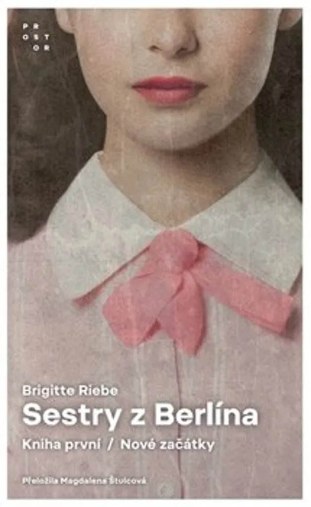 Sestry z Berlína par Brigitte Riebe : Le Roman Idéal pour s'évader à Berlin