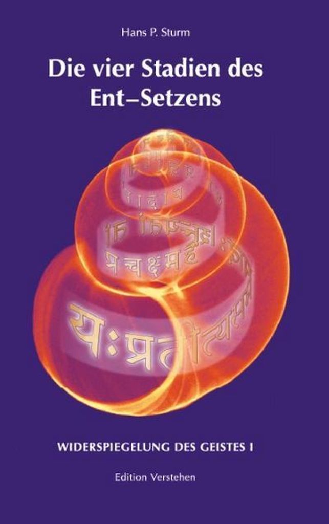 Die vier Stadien des Ent-Setzens